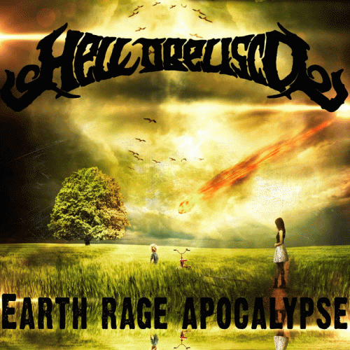 Hell Obelisco : Earth Rage Apocalypse